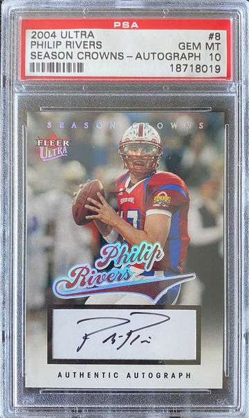 2004 Ultra #8 Philip Rivers Seasons Crowns-Autograph PSA 10 RC