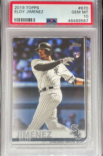 PSA 10 2019 Topps Eloy Jimenez #670