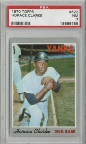 1970 TOPPS #623 HORACE CLARKE BASEBALL CARD NY YANKEES PSA 7 CENTERED NEAR MINT