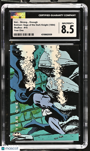 1994 SkyBox Batman: Saga of the Dark Knight Not... Strong... Enough #16 Year One CGC 8.5
