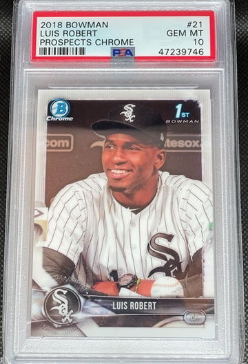PSA 10 2018 Bowman Prospects Chrome Luis Robert #21