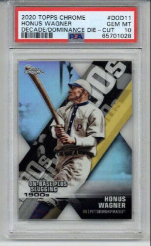 2020 TOPPS CHROME DECADE DOMINANCE DIE CUT HONUS WAGNER PIRATES PSA 10