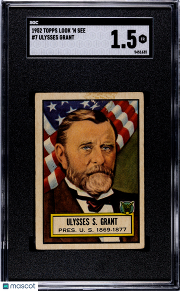 1952 Topps Look 'n See Ulysses Grant #7 SGC 1.5