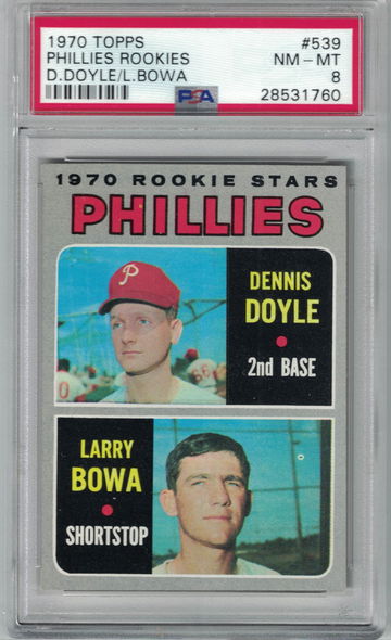 1970 Topps - Phillies Rookie Stars - Larry Bowa RC PSA 8 Nm-Mt