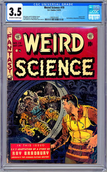 WEIRD SCIENCE #19 CGC 3.5 *USED IN SOTI CENSURE CONTROVERSY* RAY BRADBURY 1953