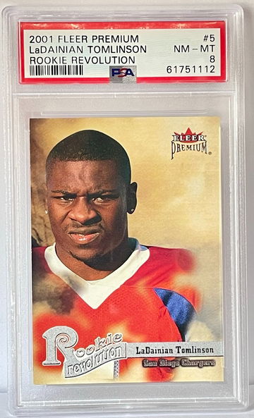 2001 Fleer Premium LaDainian Tomlinson Rookie Revolution PSA 8