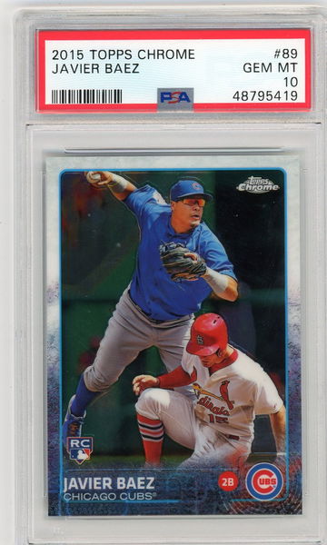 Javier Baez 2015 Topps Chrome rookie PSA 10 Cubs Gem Mint #89