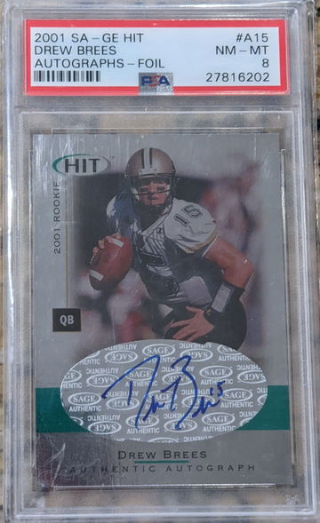 2001 SAGE HIT Foil Autograph Drew Brees A15