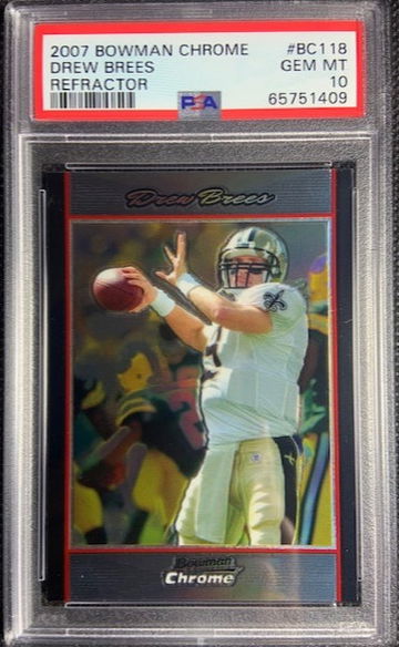 2007 Bowman Chrome Refractor Drew Brees #BC118 PSA 9 MINT