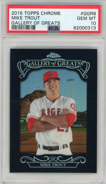 2015 TOPPS MIKE TROUT CHROME GALLERY OF GREATS #GGR8 PSA 10