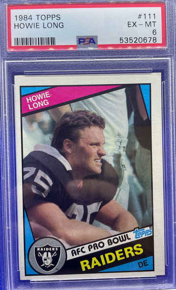 1984 Topps Howie Long #111 Los Angeles Raiders PSA 6 EX-MT HOF Vintage