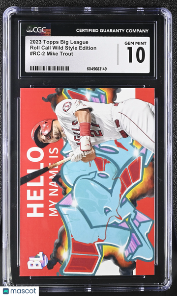 2023 Topps Big League Mike Trout #RC-2 Roll Call Wild Style Edition CGC 10
