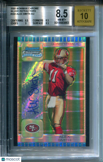 2005 Bowman Chrome Silver Refractors Alex Smith QB #222 BGS 8.5 Auto 10