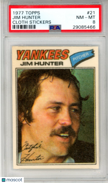 1977 Topps Cloth Stickers Jim Hunter #21 Cloth Stickers PSA 8