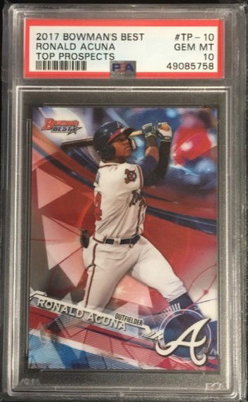2017 Bowman's Best - RONALD ACUNA - Top Prospects - PSA 10  (758)
