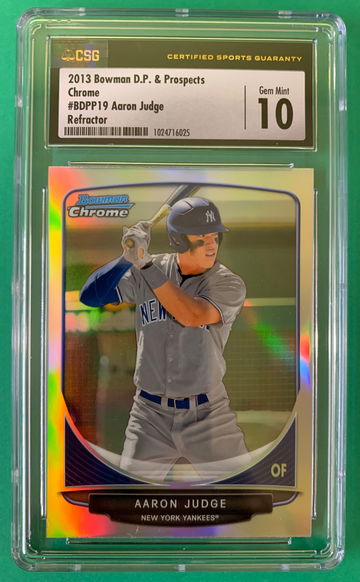 2013 Bowman Chrome Aaron Judge Refractor Rookie RC #BDPP19 CSG 10 Gem Mint