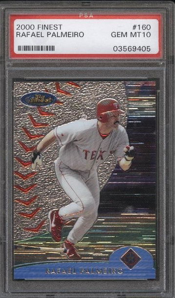 2000 Finest #160 Rafael Palmeiro PSA 10 Gem Mint