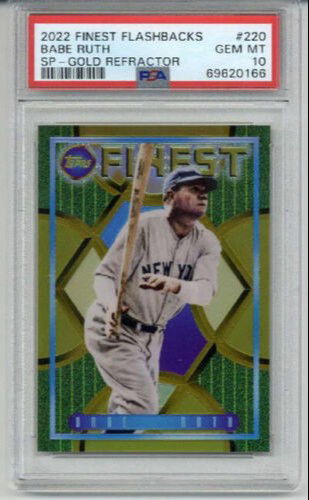 2022 TOPPS FINEST FLASHBACKS GOLD REFRACTOR #220 BABE RUTH YANKEES PSA 10