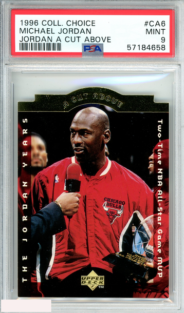 1996 COLLECTORS CHOICE MICHAEL JORDAN #CA6 JORDAN A CUT ABOVE PSA 9 MINT