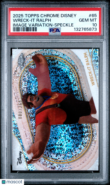 2025 Topps Chrome Disney Wreck-It Ralph #65 PSA 10