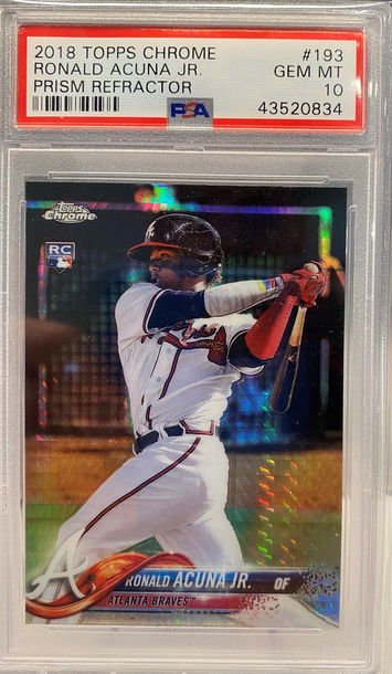 2018 TOPPS CHROME RONALD ACUNA JR. PRISM REFRACTOR RC PSA 10 #193 GEM MINT