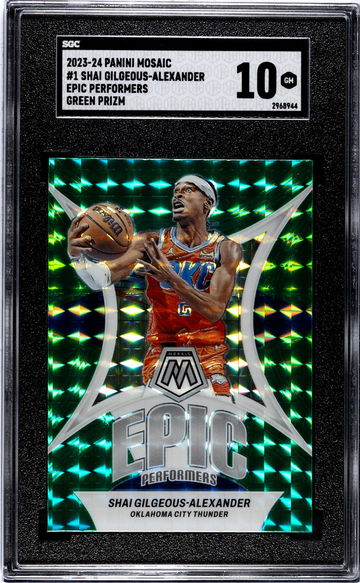 2023-24 Panini Mosaic #1 Shai Gilgeous-Alexander Epic Performers Green Prizm SGC 10