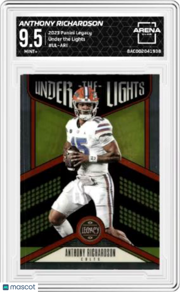 2023 Panini Legacy Anthony Richardson #UL-ARI Under The Lights Arena Club 9.5