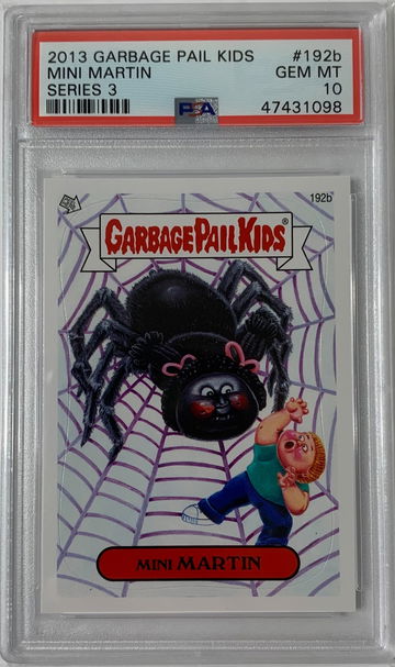 2013 Garbage Pail Kids Mini Martin Series 3 PSA 10 #192b POP 2