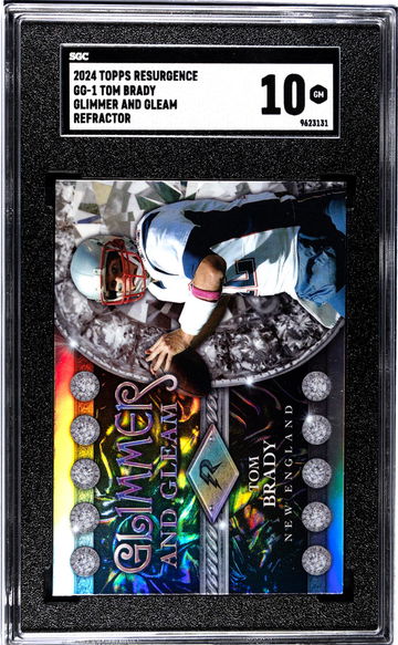 2024 Topps Resurgence #GG-1 Tom Brady Glimmer And Gleam Refractor SGC 10