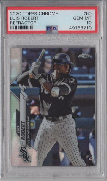 2020 Topps Chrome Luis Robert REFRACTOR PSA 10