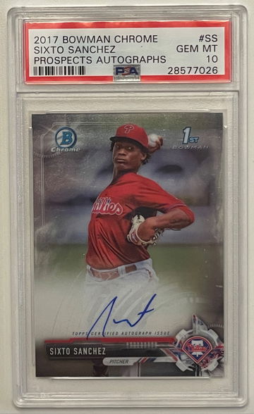 2017 Bowman Chrome Sixto Sanchez Prospects Autograph 1st Bowman PSA 10
