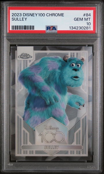 2023 Topps Chrome Disney100 Sulley #84 PSA 10