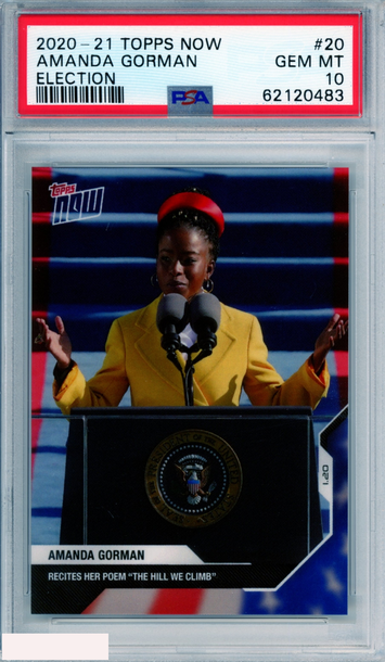 2020 TOPPS NOW AMANDA GORMAN #20 ELECTION INAUGURATION DAY PSA 10 GEM MT