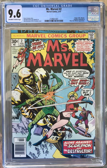 Ms. Marvel #2 (1977) CGC 9.6 -- O/w to White pgs; Origin of Ms. Marvel (Danvers)