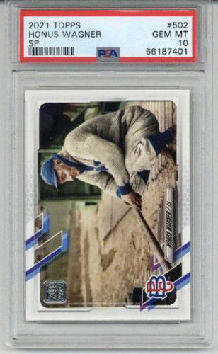 2021 TOPPS #502 HONUS WAGNER CARD PITTSBURGH PIRATES PSA 10 SP LOW POP RARE