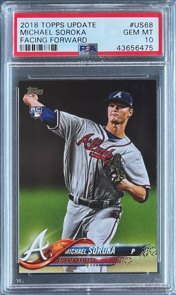 2018 Topps Update Michael Soroka #US34 PSA 10