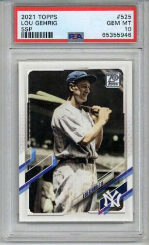 2021 TOPPS #525 LOU GEHRIG NEW YORK YANKEES PSA 10 SSP LOW POP