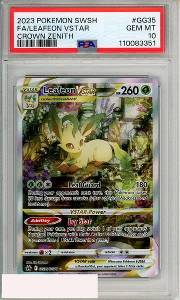2023 POKEMON SWSH CROWN ZENITH FA LEAFEON VSTAR #GG35 PSA 10