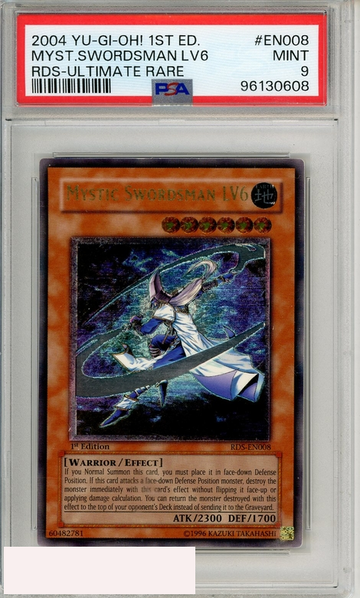 2004 YU-GI-OH! RDS-RISE OF DESTINY MYST SWORDSMAN LV6 #EN008 RDS ULT RARE PSA 9