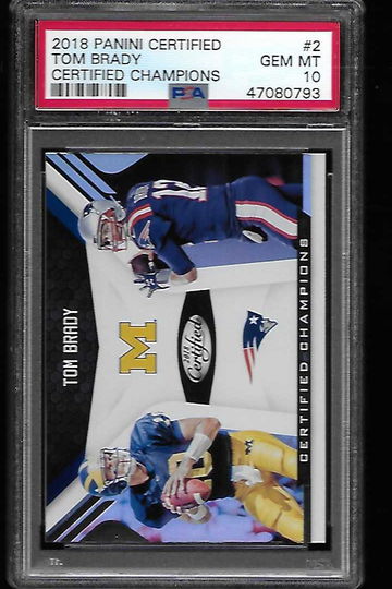 2018 CERTIFIED TOM BRADY CERTIFIED CHAMPIONS