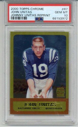 2000 TOPPS CHROME UNITAS REPRINT #R7 JOHNNY UNITAS COLTS PSA 10 LOW POP
