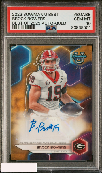 2023 BOWMAN UNIVERSITY BEST OF 2023 AUTO BROCK BOWERS #BOABB GOLD OF 50 PSA 10