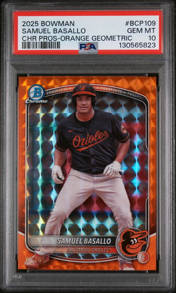 2025 Bowman Chrome Prospects Orange Geometric Samuel Basallo #BCP109 /25 PSA 10