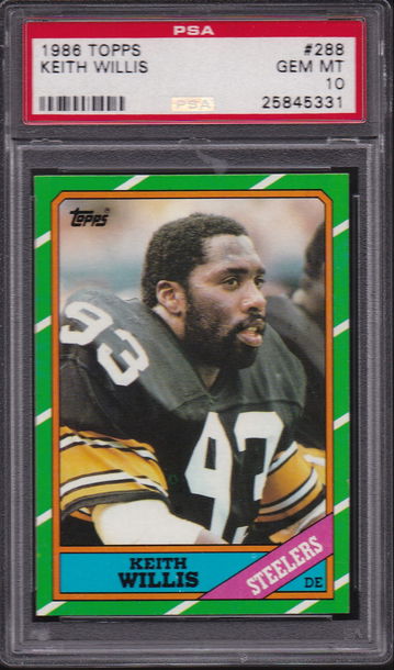 1986 Topps #288 KEITH WILLIS PSA 10 GEM MINT POP 4 RARE Pittsburgh Steelers