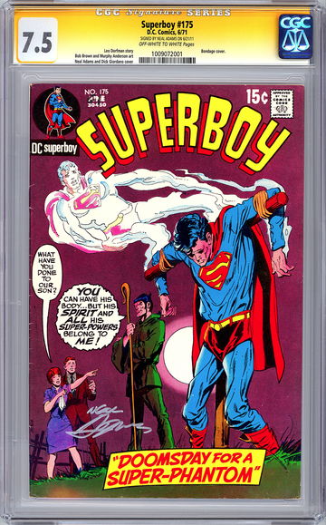 SUPERBOY #175 CGC-SS 7.5 SIGNED ORIG ARTIST NEAL ADAMS GIORDANO & ADAMS CVR 1971