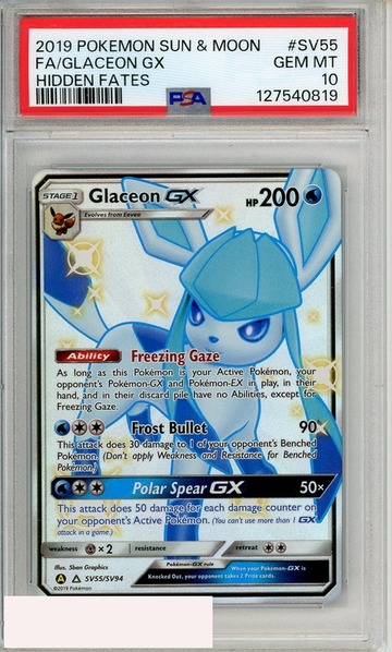 2019 POKEMON SUN MOON HIDDEN FATES FA GLACEON GX #SV55 PSA 10 GEM MT