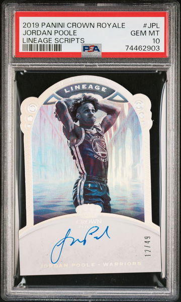 2019 PANINI CROWN ROYALE LINEAGE SCRIPTS Jordan Poole PSA 10