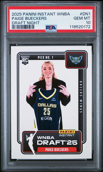 2025 PANINI INSTANT WNBA DRAFT NIGHT PAIGE BUECKERS #DN1 RC ROOKIE PSA 10