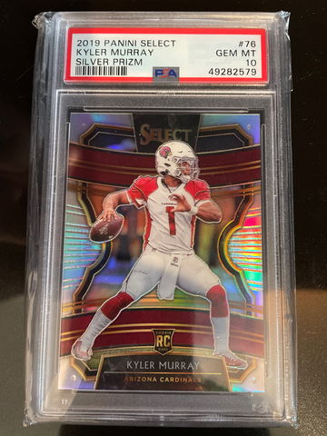 2019 Select Kyler Murray silver Psa 10