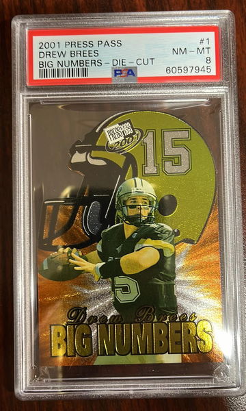 2001 Press Pass Big Numbers Die Cut Drew Brees PSA 8